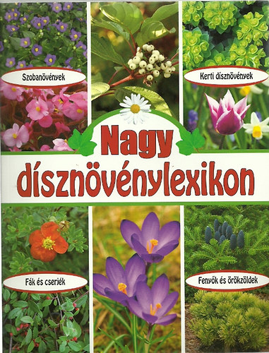 Nagy dísznövénylexikon antikvár