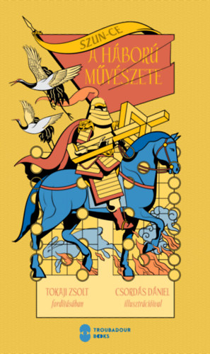 Szun Ce: A háború művészete könyv