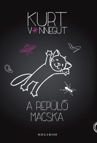 Kurt Vonnegut: A repülő macska e-Könyv