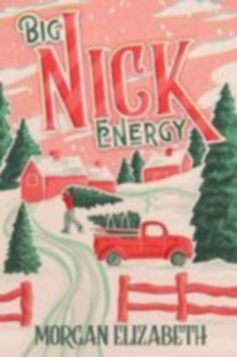 Elizabeth, Morgan: Big Nick Energy idegen