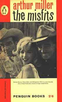 Arthur Miller: The misfits antikvár