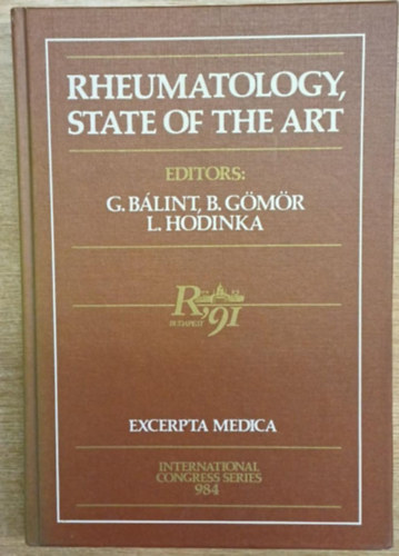 G. Bálint; B. Gömör; L. Hodinka: Rheumatology, State of the Art antikvár