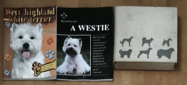 Dr. Sárkány Pál, Derek Tattersall: 2db west highland white terrierrel kapcsolatos könyv + ajándék mű (összesen 3db könyv) - West highland white terrier-Gazdiképző kisokos, Kutyakönyvtár-A westie + A kutya tenyésztése, tartása, kiképzése antikvár