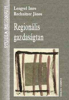 Lengyel Imre; Rechnitzer János: Regionális gazdaságtan antikvár