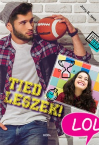 Jenny B. Jones: Tiéd leszek könyv