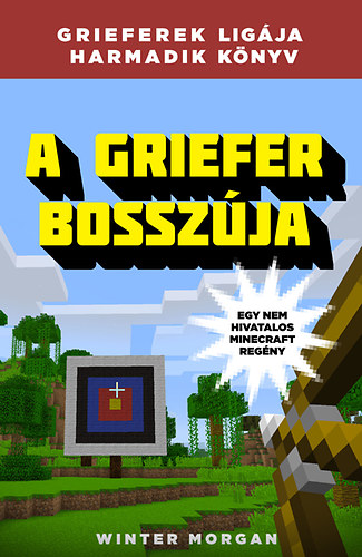 A griefer bosszúja - Grieferek ligája 3. akciós termékkép 1