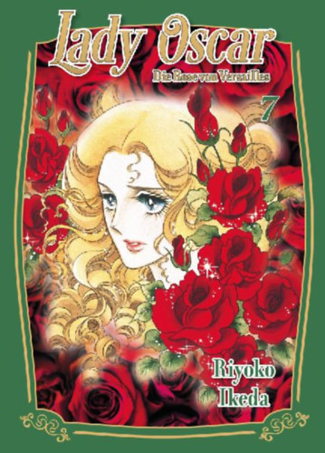 Ikeda, Riyoko: Lady Oscar: Die Rose von Versailles 07 idegen