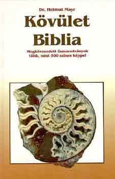 Helmut dr. Mayr: Kövület Biblia antikvár