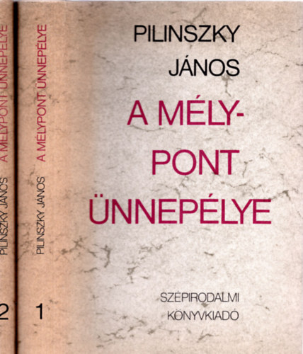 Pilinszky János: A mélypont ünnepélye I-II. antikvár
