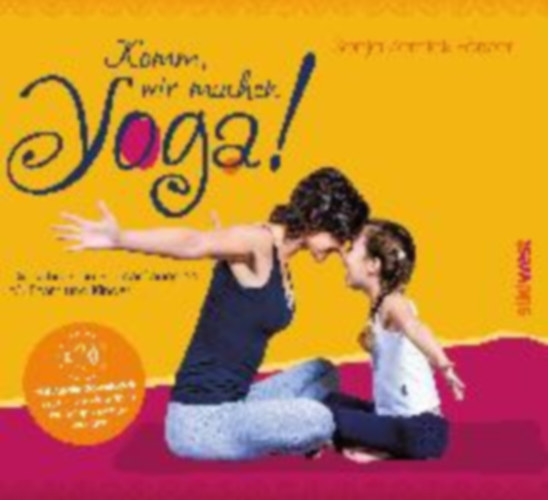 Zernick-Förster, Sonja: Komm, wir machen Yoga! idegen