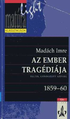 Madách Imre: Az ember tragédiája (matúra light) antikvár