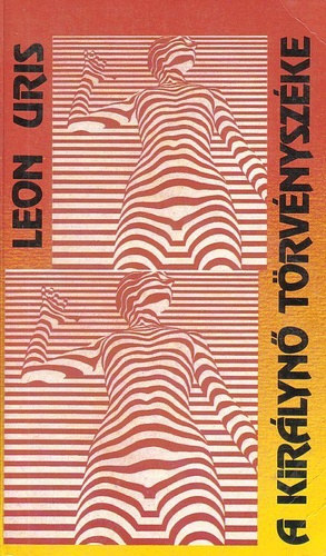 Leon Uris: A királynő törvényszéke antikvár
