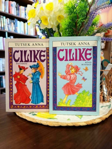 Tutsek Anna: Cilike 2 darabos könyvcsomag: Cilike rövid ruhában, Cilike bajtársai antikvár