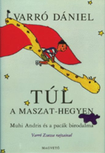 Varró Dániel: Túl a Maszat-hegyen antikvár