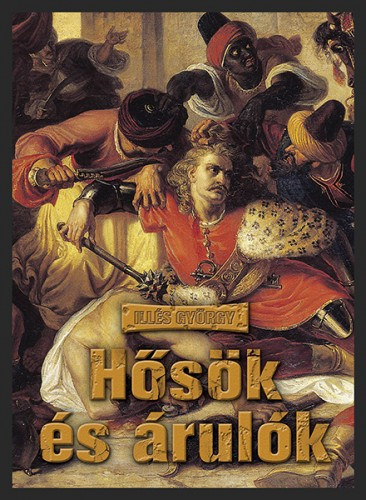 Hősök és árulók akciós termékkép 1