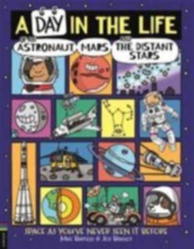 Barfield, Mike: A Day in the Life of an Astronaut, Mars and the Distant Stars idegen