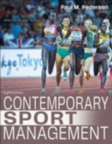 Pedersen, Paul M.: Contemporary Sport Management idegen