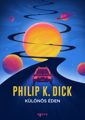 Philip K. Dick: Különös éden könyv