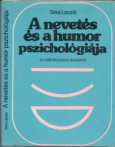 Séra László: A nevetés és a humor pszichológiája antikvár