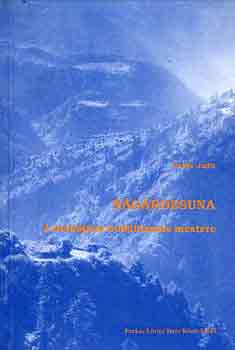 Fehér Judit: Nágárdzsuna (A mahájána buddhizmus mestere) antikvár