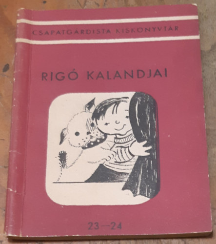Kárpáti György: Rigó kalandjai antikvár