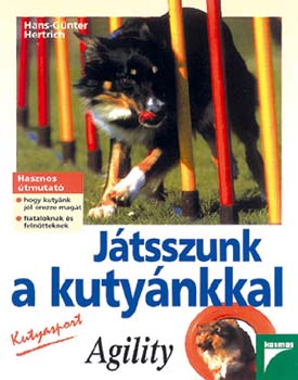 Hans-Günter Hertrich: Játsszunk a kutyánkkal antikvár