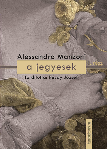 Alessandro Manzoni: A jegyesek II. könyv