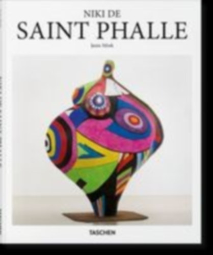 Mink, Janis: Niki de Saint Phalle idegen
