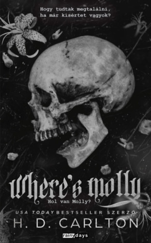 H. D. Carlton: Where’s Molly - Hol van Molly e-Könyv