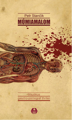 Petr Stancik: Múmiamalom antikvár