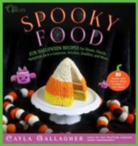 Gallagher, Cayla: Spooky Food idegen