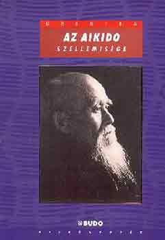 Ueshiba: Az aikido szellemisége antikvár