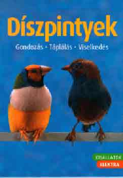 Birgit Gollmann: Díszpintyek - Gondozás, táplálás, viselkedés antikvár