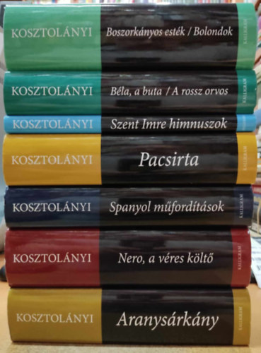 Kosztolányi Dezső: 7 kötet Kosztolányi Dezső, kritikai kiadás: Aranysárkány; Béla, a buta/A rossz orvos; Boszorkányos esték/Bolondok; Nero, a véres költő; Pacsirta; Spanyol műfordítások; Szent Imre himnuszok antikvár