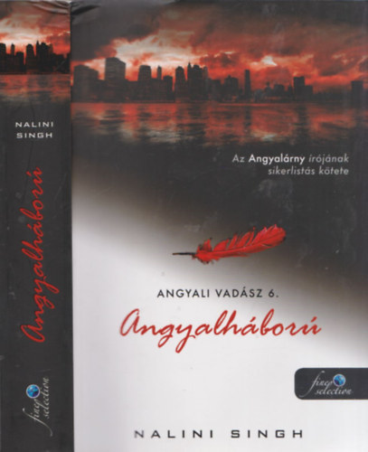 Nalini Singh: Angyalháború (Angyali vadász 6.) antikvár