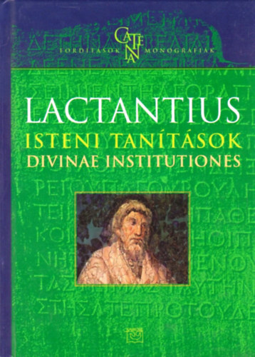 Lactantius: Isteni tanítások - Divinae institutiones antikvár