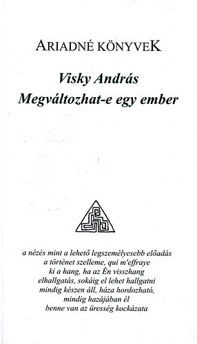 Visky András: Megváltozhat-e egy ember antikvár