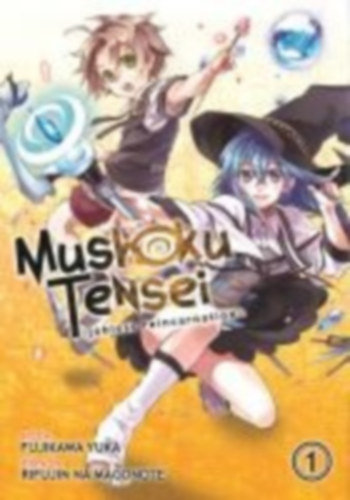 Magonote, Rifujin Na: Mushoku Tensei: Jobless Reincarnation (Manga) Vol. 1 idegen