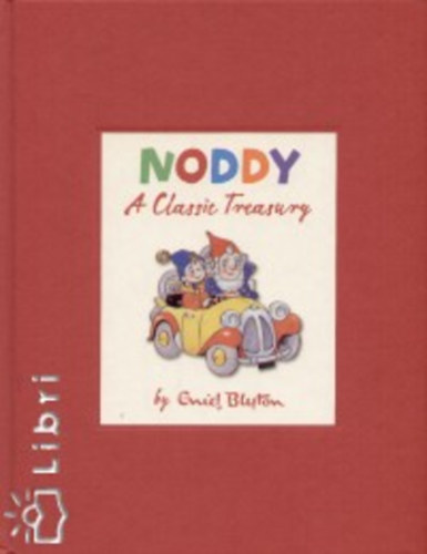 Enid Blyton: Noddy - A Classic Treasury könyv