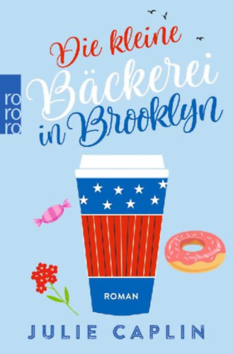 Caplin, Julie: Die kleine Bäckerei in Brooklyn idegen