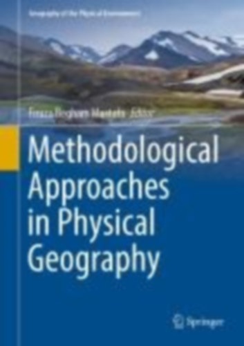 Methodological Approaches in Physical Geography idegen