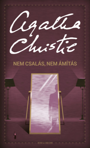 Nem csalás, nem ámítás – Agatha Christie