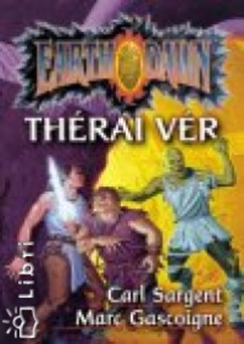 Carl Sargent; Marc Gascoigne: Thérai vér antikvár