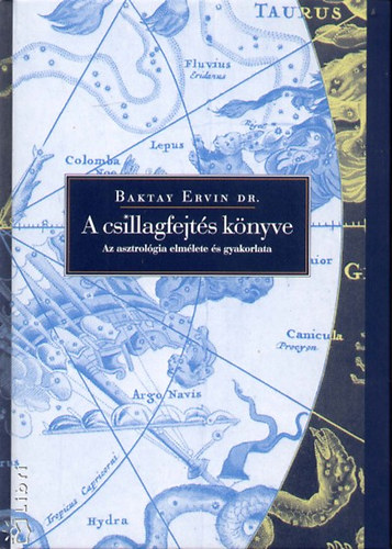 Baktay Ervin: A csillagfejtés könyve könyv