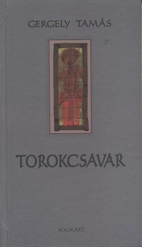 Gergely Tamás: Torokcsavar könyv