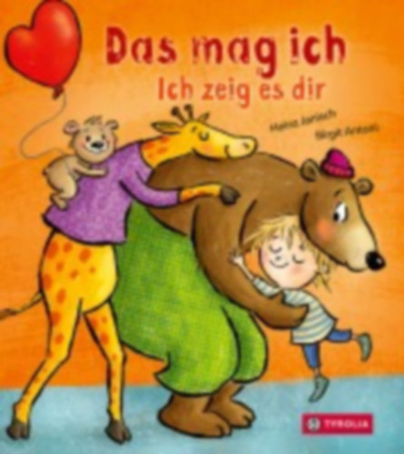 Janisch, Heinz: Das mag ich. Ich zeig es dir idegen