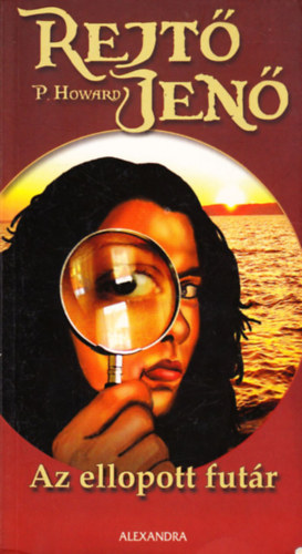 Rejtő Jenő: Az ellopott futár antikvár