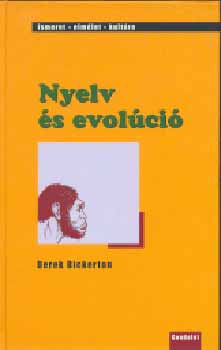 Derek Bickerton: Nyelv és evolúció könyv