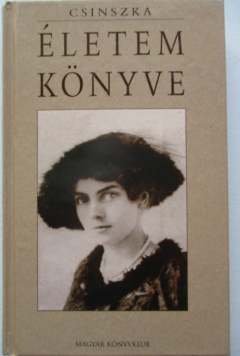 Csinszka: Életem könyve antikvár