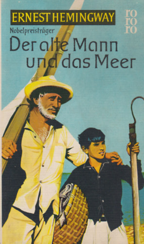 Ernest Hemingway: Der alte Mann und das Meer antikvár
